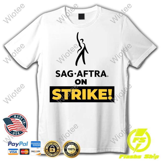 Official Margot Robbie Sag-Aftra On Strike Shirt DiscussingFilm