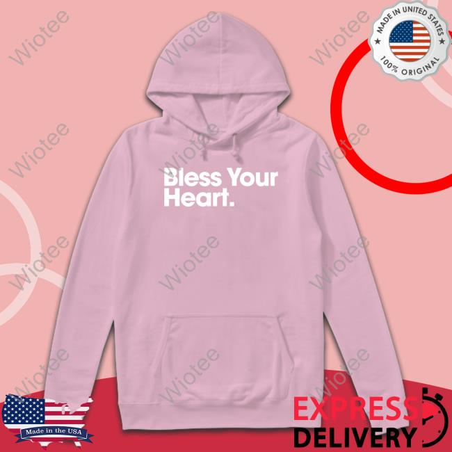 Official Bs General Store Bless Your Heart Shirt Bless Your Heart Long Sleeve