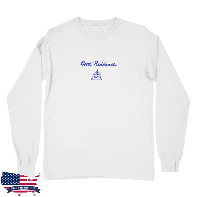 Official Gracie Abrams Merch Store Gracie Abrams Good Riddance 1St Anniversary LS T Shirt GracieAbrams