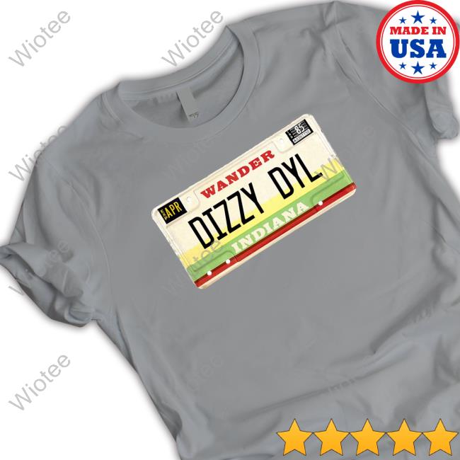 Official Dizzy Dyl Merch Wander Dizzy Dyl Indiana Plate Shirts Official Dizzy Dyl Grey Plate Hoodie