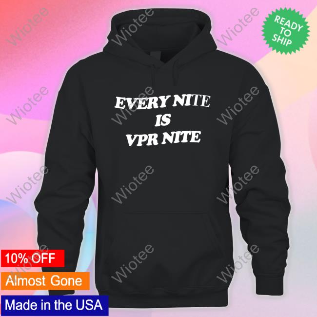 Ariana Madix Katie Maloney Scheana Shay And Lala Kent Emo Nite Merch Every Nite Is Vpr Nite T-Shirt