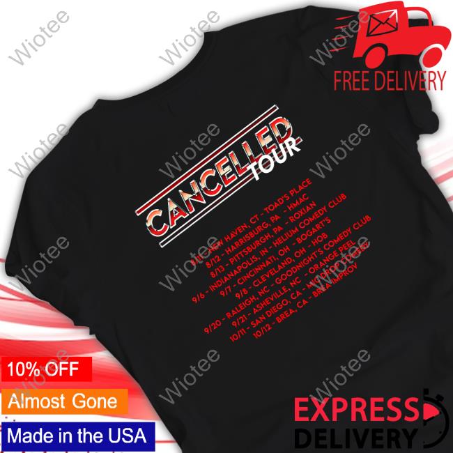 Cancelled Tour Top Shirt Cancelled Tour Tshirt
