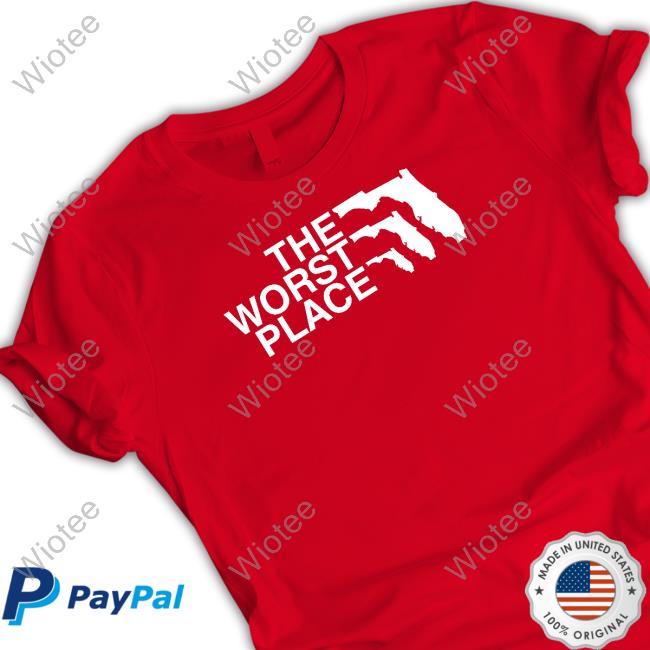 Shitheadsteve The Worst Place Hoodie The Worst Place Shirts