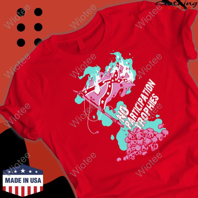 Hasanabi No Participation Trophies Shirt