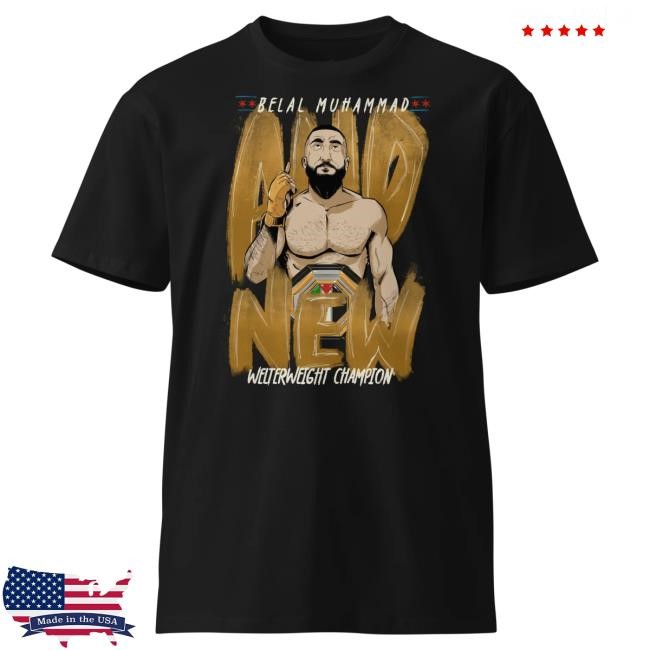 Official Jon Anik "And New" Belal Muhammad Commemorative Top Shirt