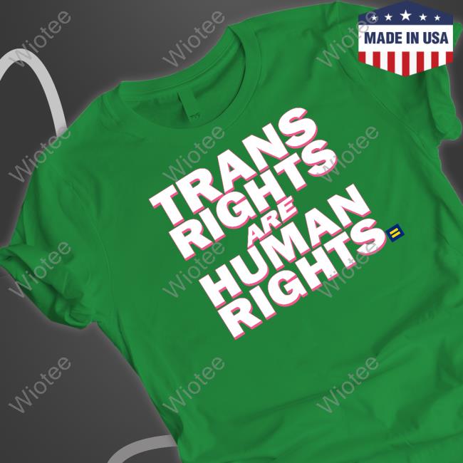 Trans Rights Are Human Rights Long Sleeve Shirt