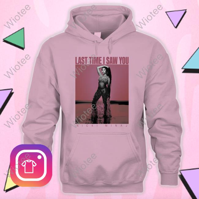Nicki Minaj Ltisy Vintage Hoodie Ltisy Vintage T-Shirt