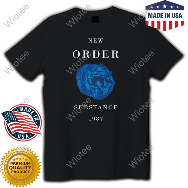 Official New Order Merch Substance 1987 New Order T Shirts