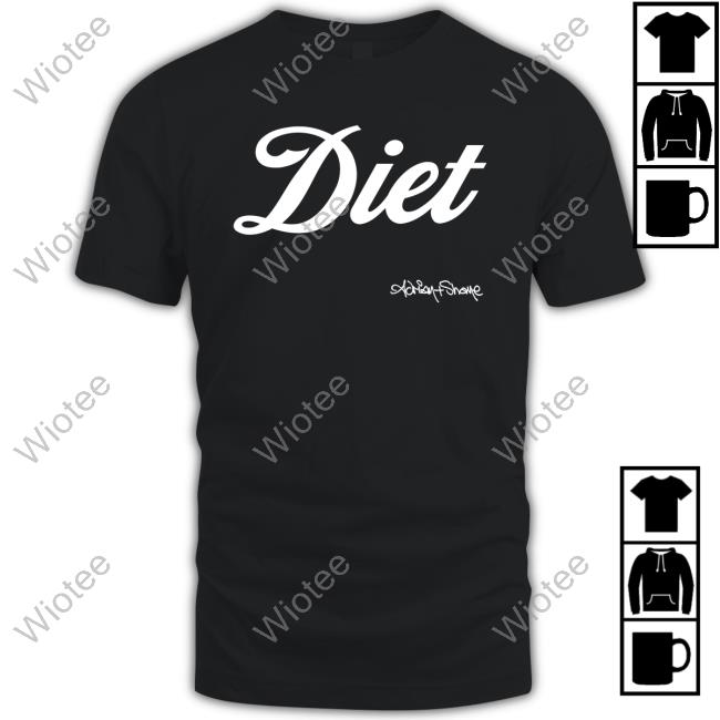 Adrian And Shane Shop Diet Shirt