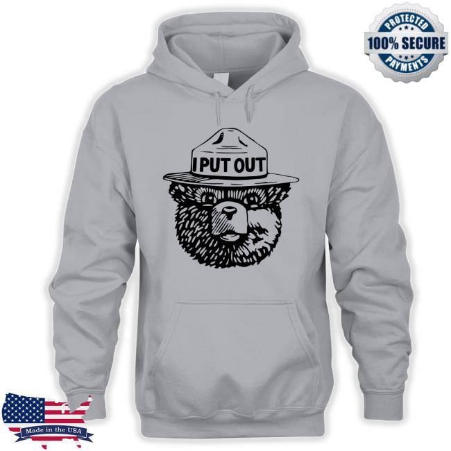 I Put Out Bear Shirt I Put Out TShirt