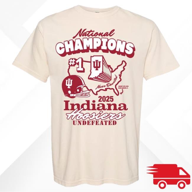 Indiana Hoosiers NCAA Football 2025 National Champions #1 Team Tee