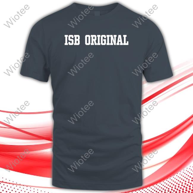 Isb Original T-Shirt Isb Original T Shirts