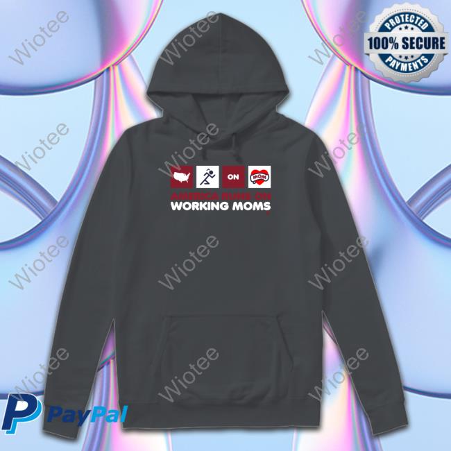 America Runs On Working Moms Shirt Official Breakingt America Runs On Working Moms T-Shirt