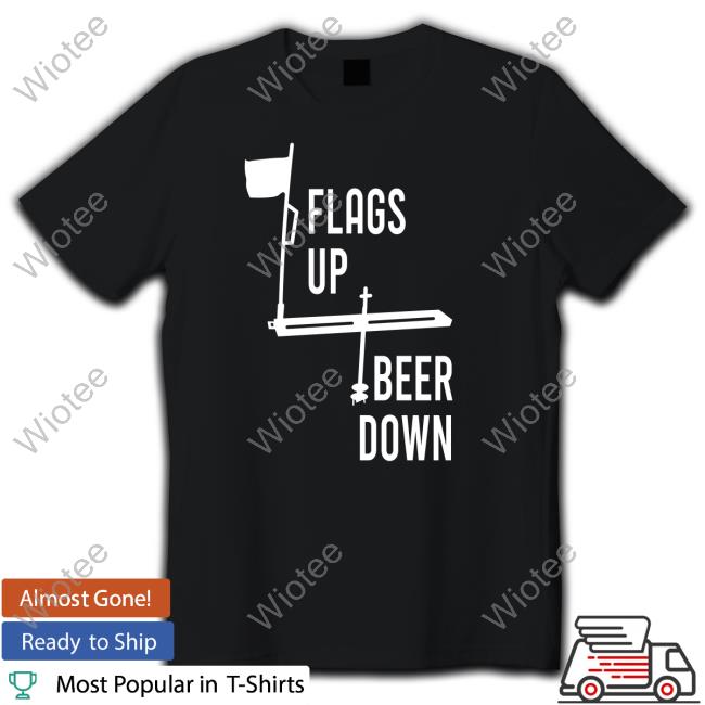 Flags Up Beer Down Limited Edition Hooded Sweatshirt