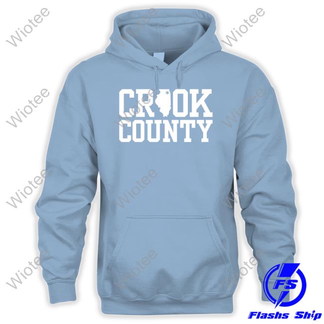 Crook County Corrupt Shirt Official Crook Co Store Crook County Corrupt Cap