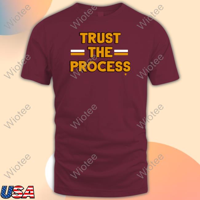 Breakingt Washington Trust The Process T Shirts