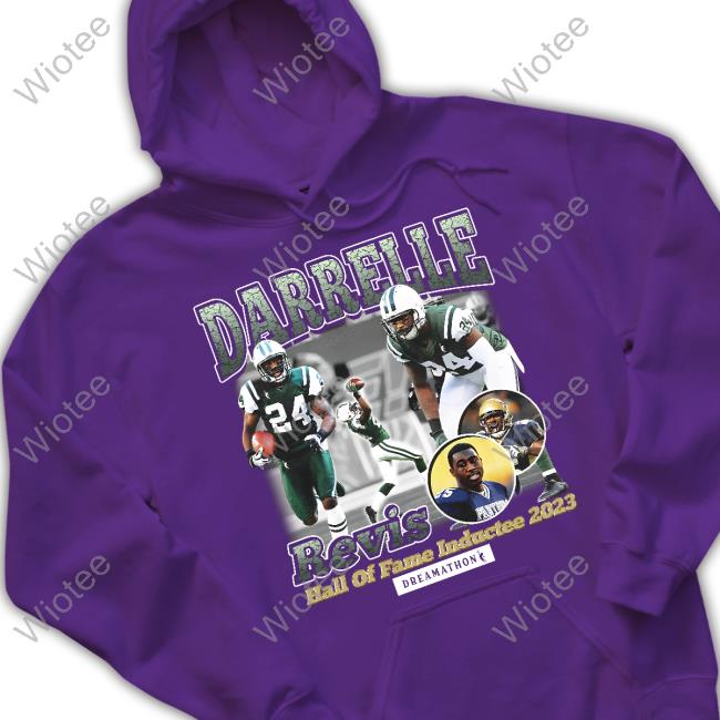 Official Dreamathon Merch Darrelle Revis Hall Of Fame Inductee 2023 Shirt Darrelle Revis Hall Of Fame Inductee 2023 T Shirt