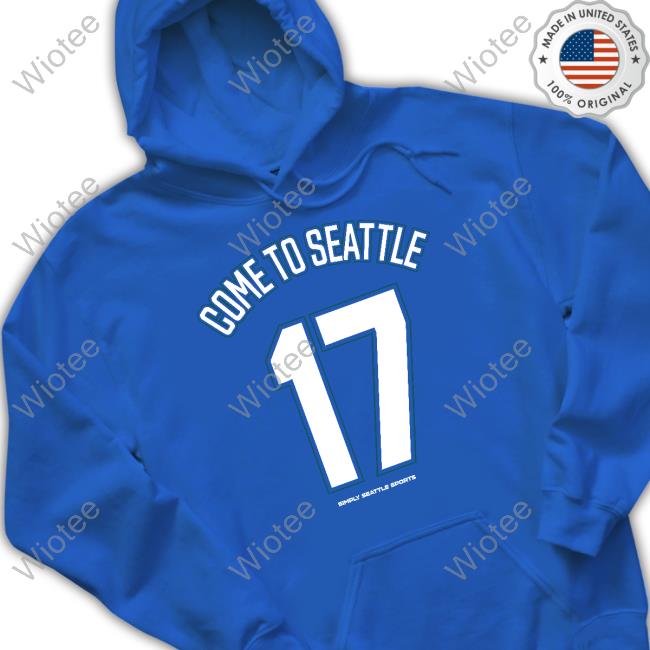 Come To Seattle 17 T-Shirt Official Come To Seattle 17 Simply Seattle Sports T-Shirt