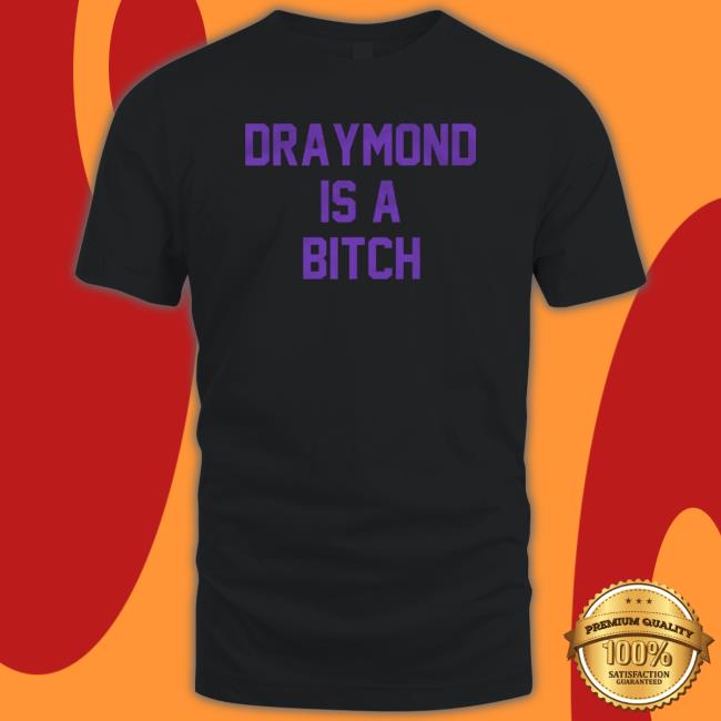 Draymond Is A Bitch Long Sleeved T Shirt