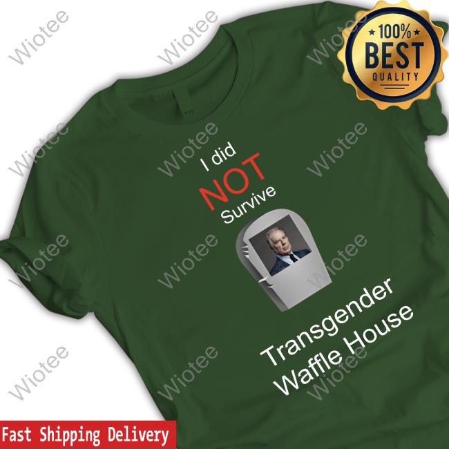 Official Thomas the Plank Engine I Did Not Survive Transgender Waffle House T-Shirt