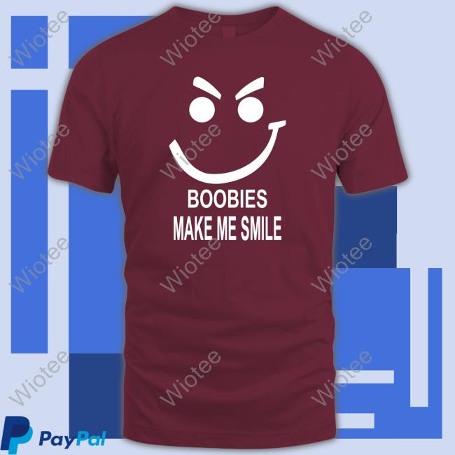 Weird Thrift Store Shirts Boobies Make Me Smile Hoodie Sweatshirt Strangethrift Official Boobies Make Me Smile Shirt