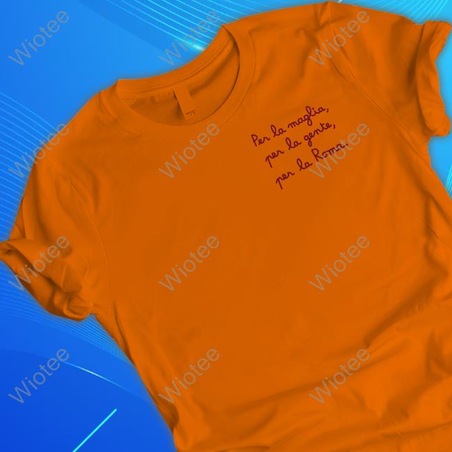 Per La Maglia Per La Gente Per La Roma T-Shirt