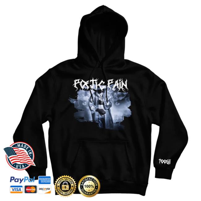Official Toosii Merch Store Toosii Poetic Pain Tracklist Black Pull Over Hoodie Toosii Apparel Clothing Shop Toosii2x