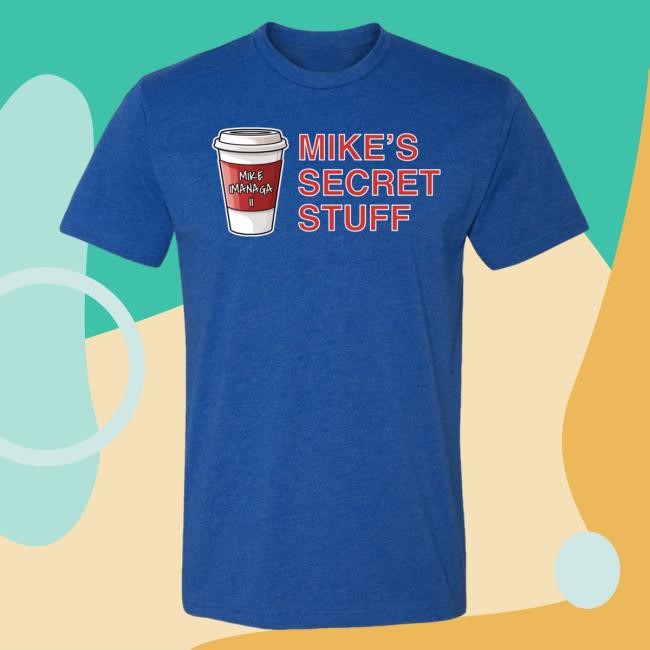 Obvious Shirts Mike Imanaga II Mike's Secret Stuff New Shirt
