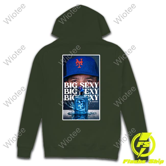 Official Bartolo Colón Big Sexy By Bartolo T Shirt New York Mets Bartolo Colón Big Sexy By Bartolo Long Sleeve T Shirt