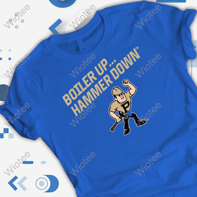 Official Purdue Athletics Merch Purdue Pete Boiler Up... Hammer Down Shirts Official Purdue Athletics Merch Purdue Pete Boiler Up... Hammer Down Tee Shirt