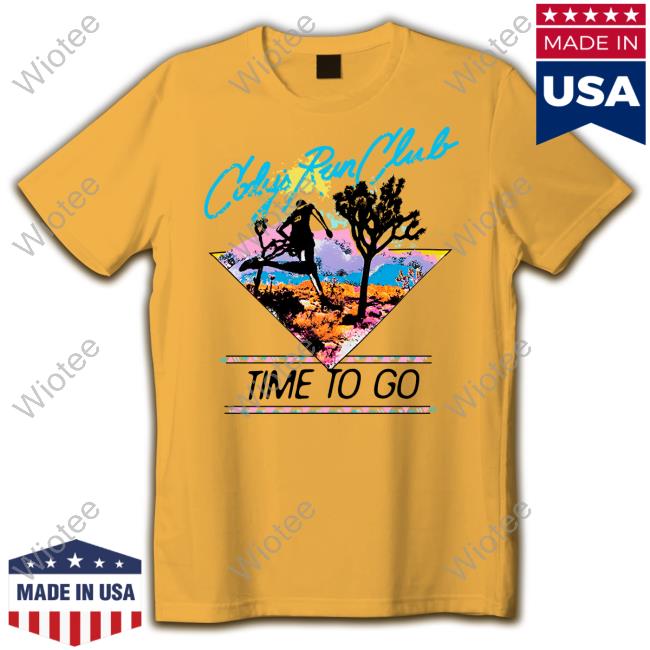 Cody's Run Club Time To Go Shirts Official Cody's Run Club Merch Time To Go Tee