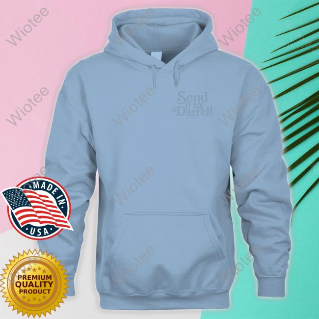 Official Lala Kent Merchandise Send It To Darrell Light Blue Hooded Sweatshirt