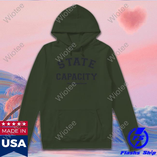 Jennifer Pahlka State Capacity Recoding America Us Hoodie State Capacity Recoding America Us Shirts