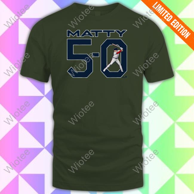 BreakingT Matt Olson Matty 5-0 Shirts