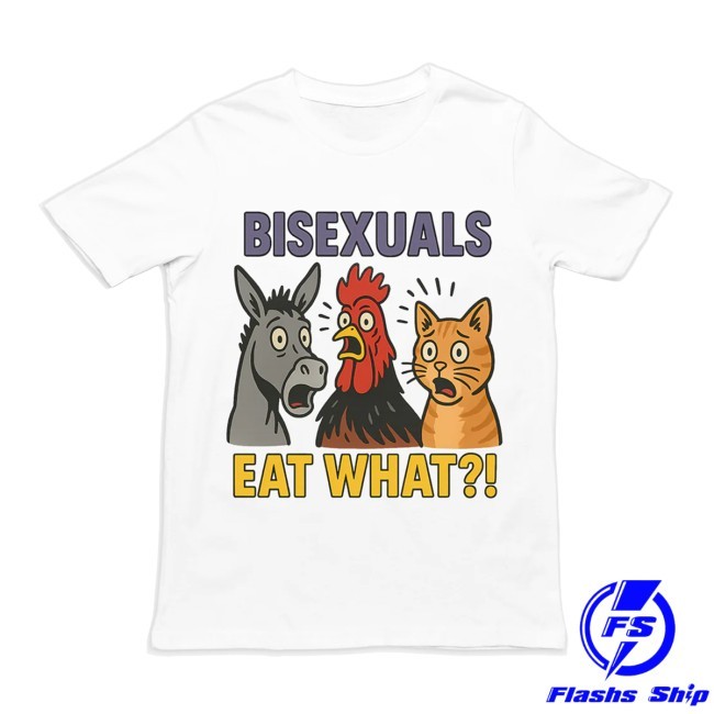 Bisexuals Eat What Tee - Orbital Clothing Brand