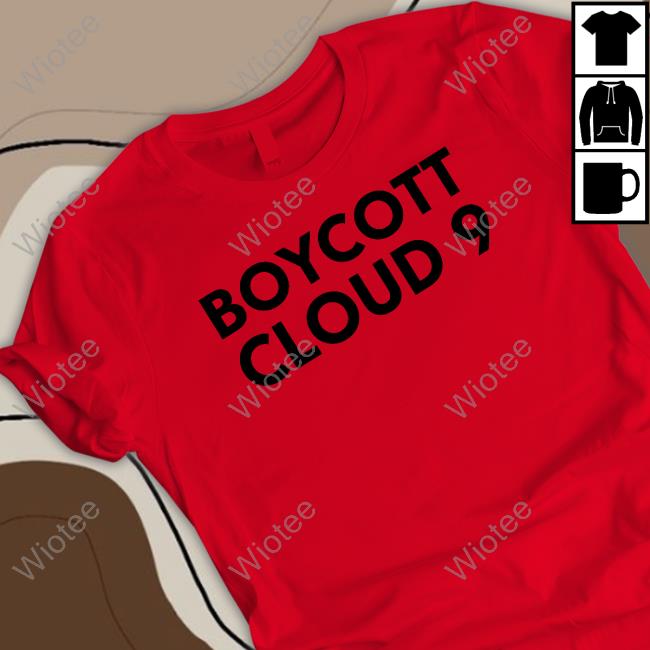 Boycott Cloud 9 Tee Shirt