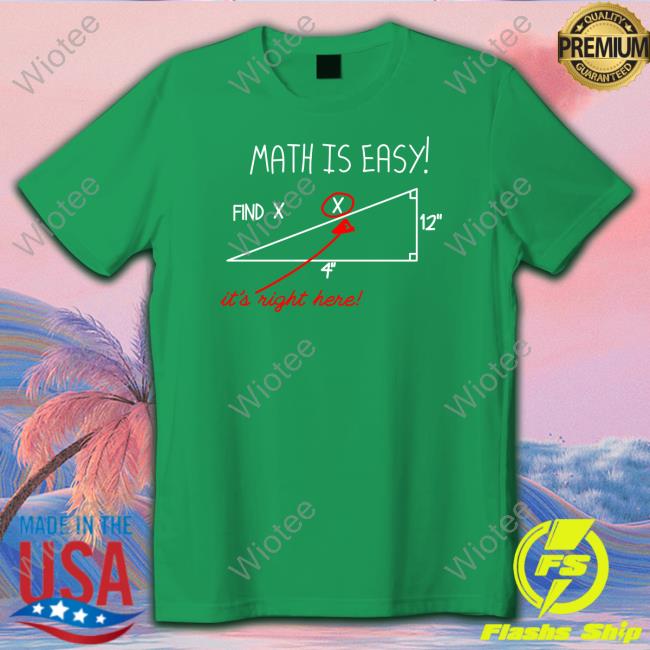 Math Is Easy Find X It's Right Here Long Sleeve Tee