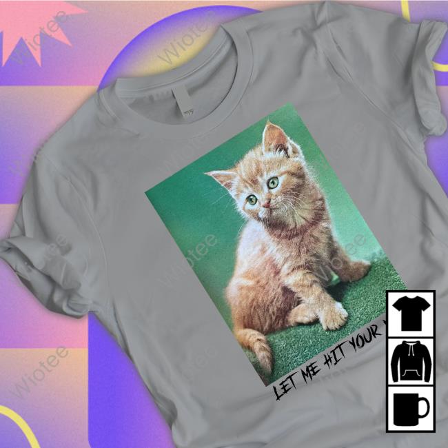 Let Me Hit Your Vape Limited Edition Tee Let Me Hit Your Vape Limited Edition Tee Shirt