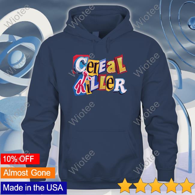 Cereal Killer Hooded Sweatshirt