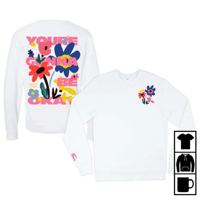 Official Lauren Daigle Merch Shop Lauren Daigle You're Gunna Be Okay Long Sleeve Hot Shirt Official Lauren Daigle Merch Shop Lauren Daigle You're Gunna Be Okay Long Sleeve Shirt New