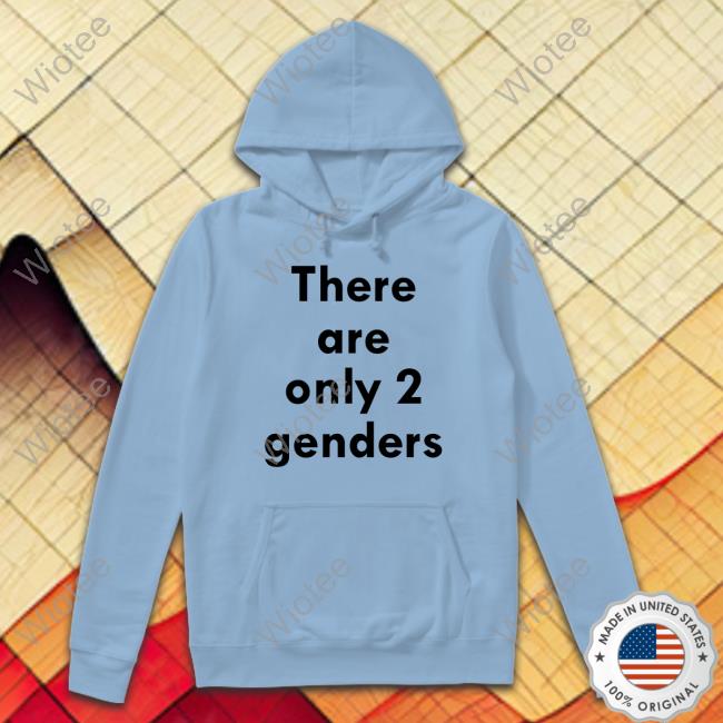 Cbsaustin There Are Only Two Genders T Shirt Cbsaustin There Are Only Two Genders Shirt