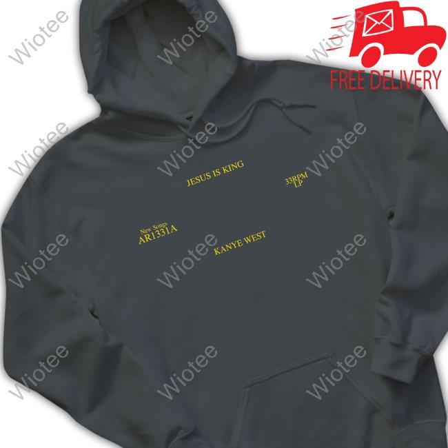 Official Jesus Is King Hooded Sweatshirt Jesus Is King Pull Over Hoodie