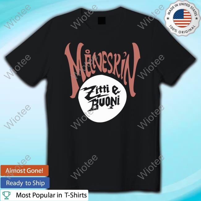 MÅNESKIN Zitti e Buoni T-Shirt