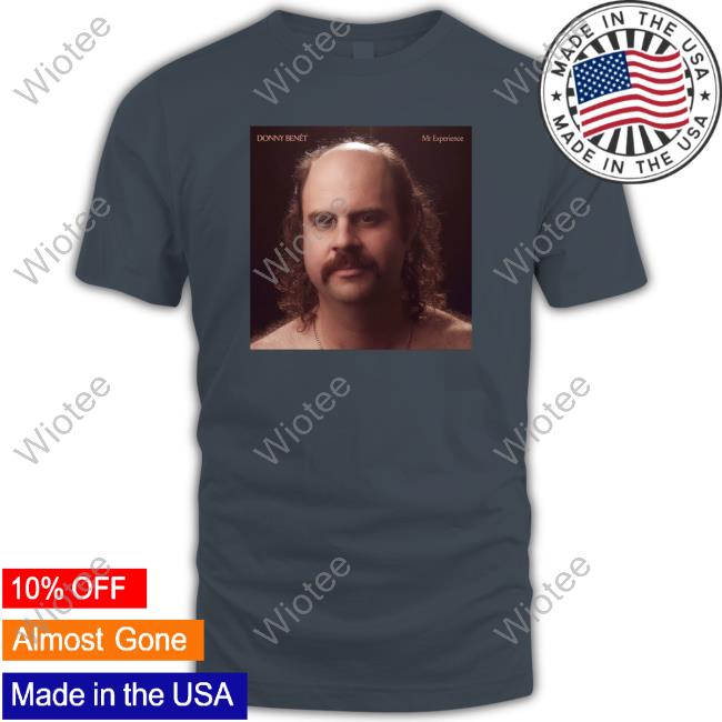 Official Kung Fu Merch Donny Benet Mr Experience Shirts Donny Benet Mr Experience T-Shirt