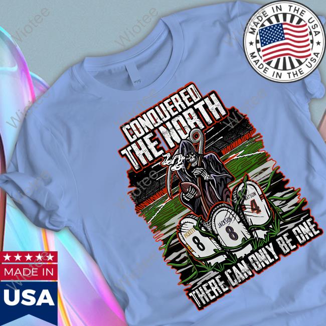 Conquered The North There Can Only Be One They Had To Play Us 22'-23' Tee Shirt Official Conquered The North There Can Only Be One They Had To Play Us 22'-23' Shirt