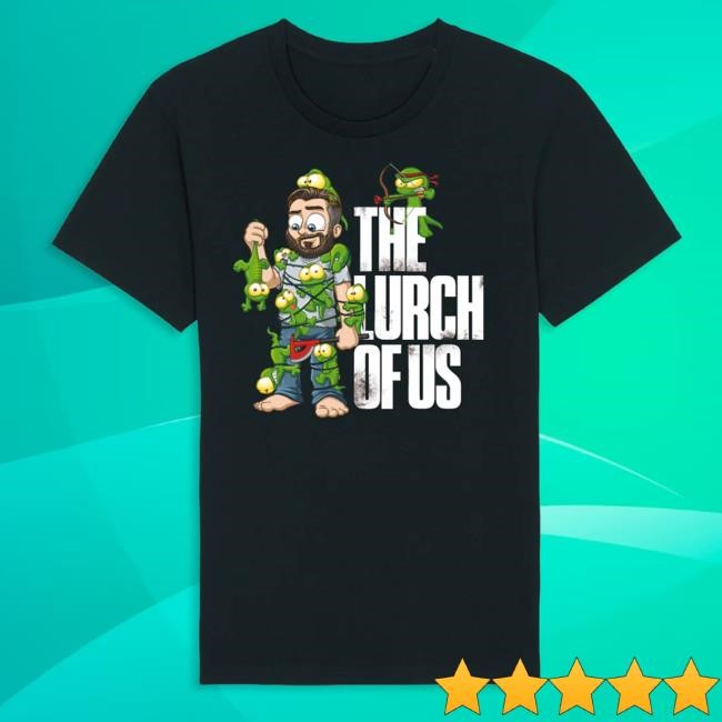 Lurch Merch Lurch Of Us Short Sleeve Tee Grnk Shop Lurch Merch Lurch Of Us New Tee Grnk Shop