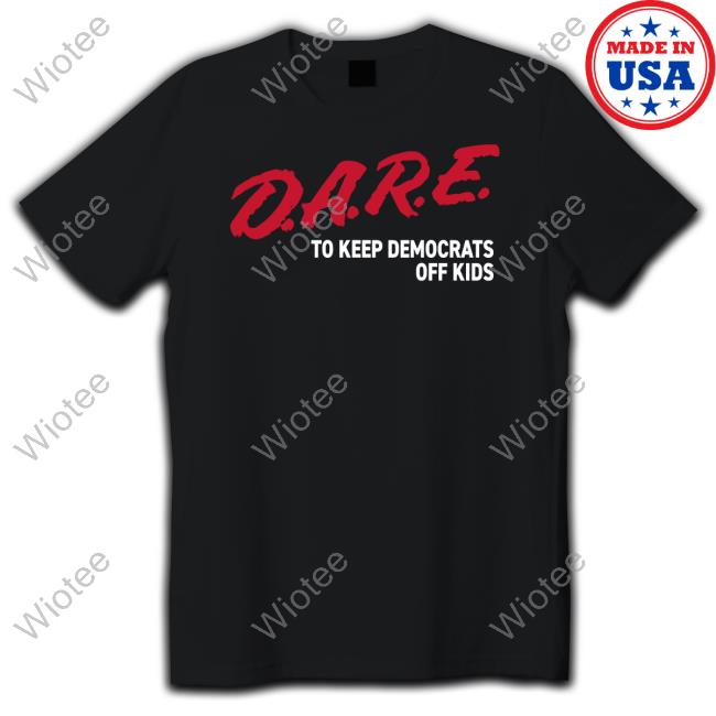 The Officer Tatum Dare To Keep Democrats Off Kids Sweatshirt