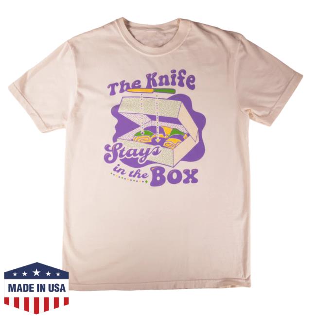 Official Dirty Coast Merch The Knife Stays In The Box Hoodies