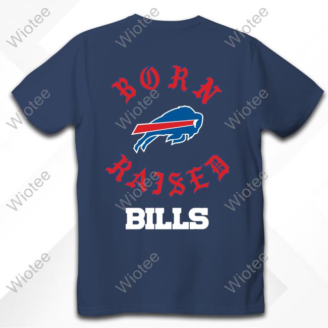 Official Fanatics Merch Buffalo Bills Born x Raised T-Shirt Official Buffalo Bills Born x Raised T-Shirt