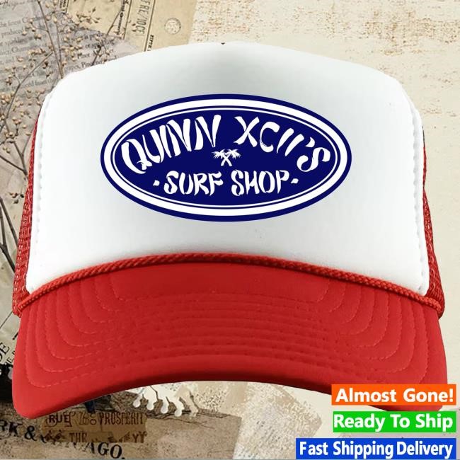 Official Quinn Xcii Store Surf Shop Trucker Hat